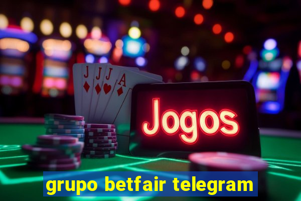 grupo betfair telegram